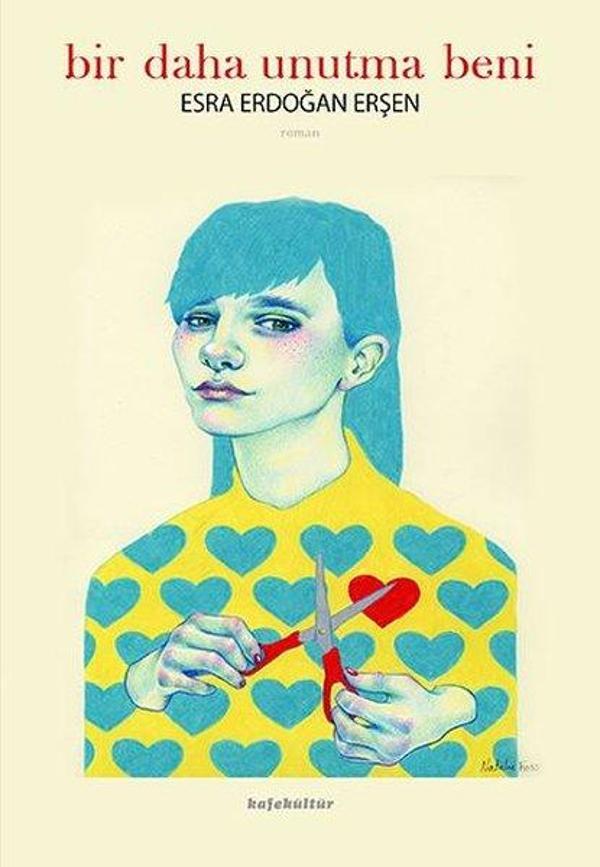 Bir Daha Unutma Beni - Kafe Kültür Yayıncılık - Image 1