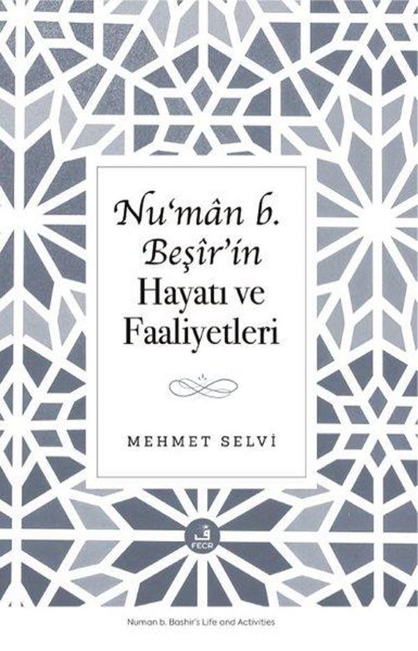Nu'man b.Beşir'in Hayatı ve Faaliyetleri - Fecr Yayınları - Image 1