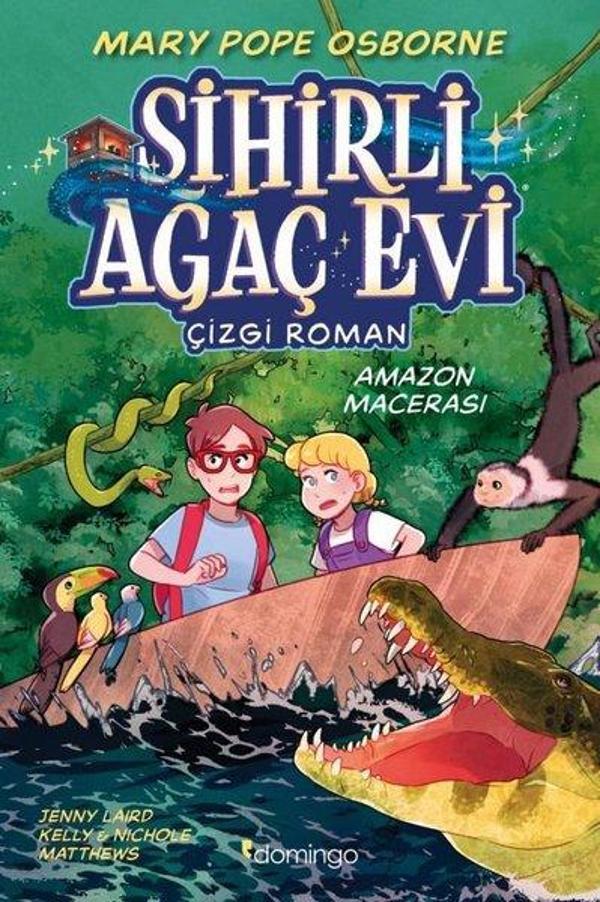 Sihirli Ağaç Evi - Amazon Macerası Çizgi Roman 6 - Domingo Yayınevi - Image 1