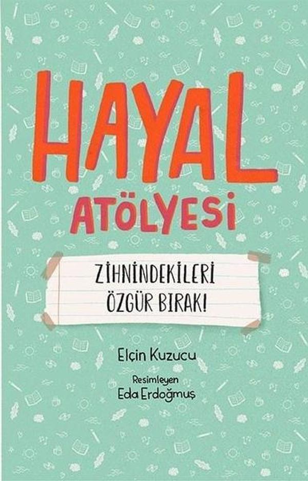 Hayal Atölyesi-Zihindekileri Özgür Bırak! - Meav Yayıncılık - Image 1