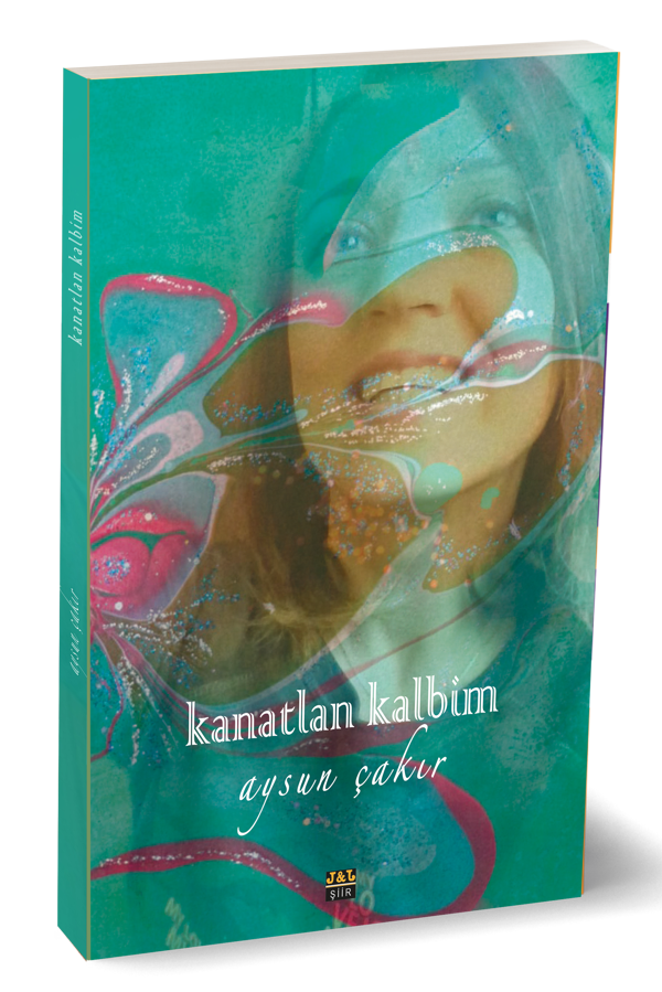 Kanatlan Kalbim - Ajans J&J Yayınları - Image 1
