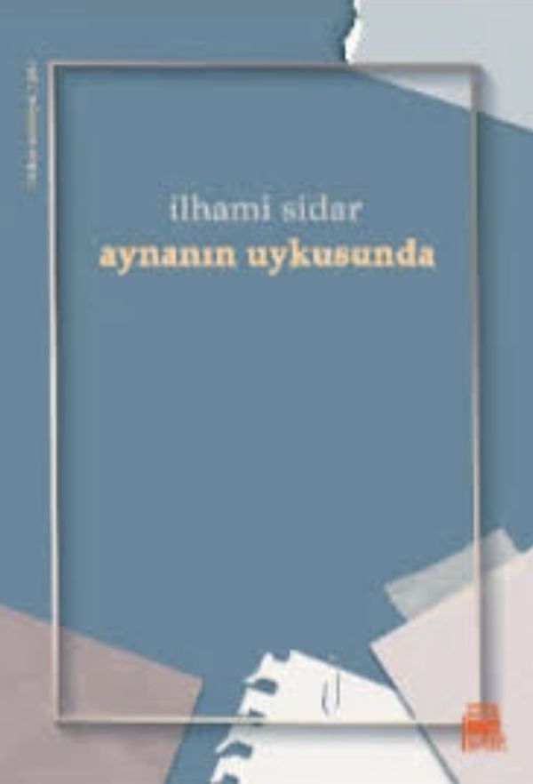AYNANIN UYKUSUNDA - Payiz Yayınları - Image 1