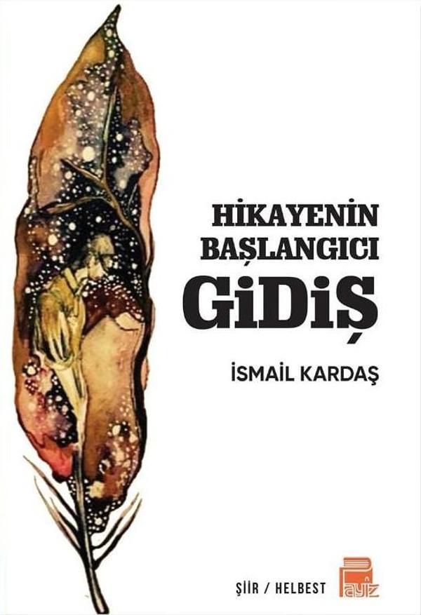 HİKAYENİN BAŞLANGICI GİDİŞ - Payiz Yayınları - Image 1