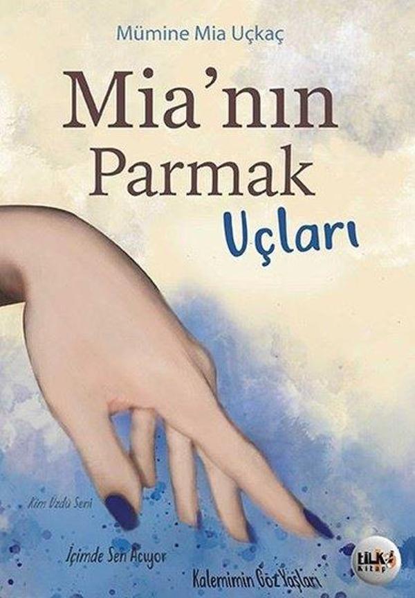 Mia'nın Parmak Uçları - Tilki Kitap - Image 1