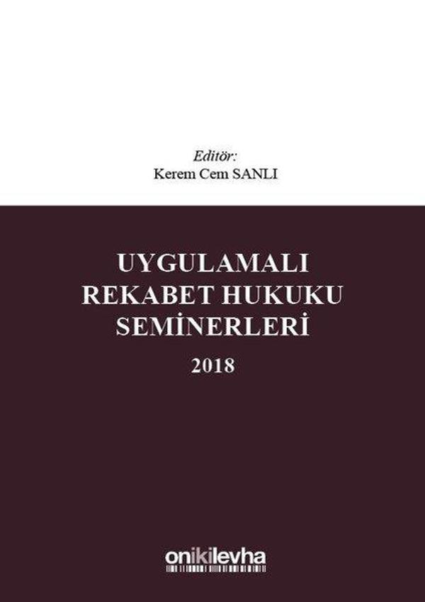 Uygulamalı Rekabet Hukuku Seminerleri 2018 - On İki Levha Yayıncılık - Image 1