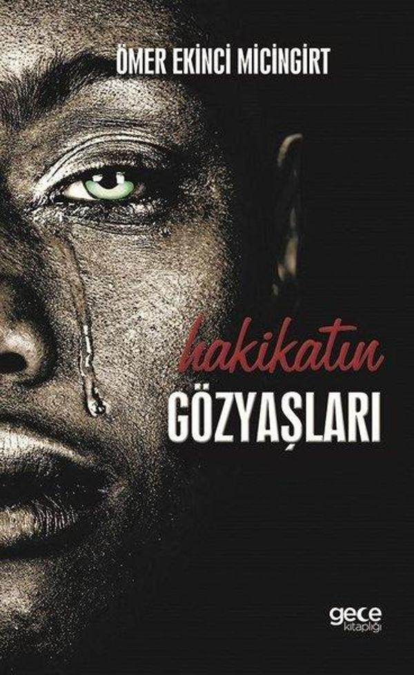 Hakikatın Gözyaşları - Gece Kitaplığı - Image 1
