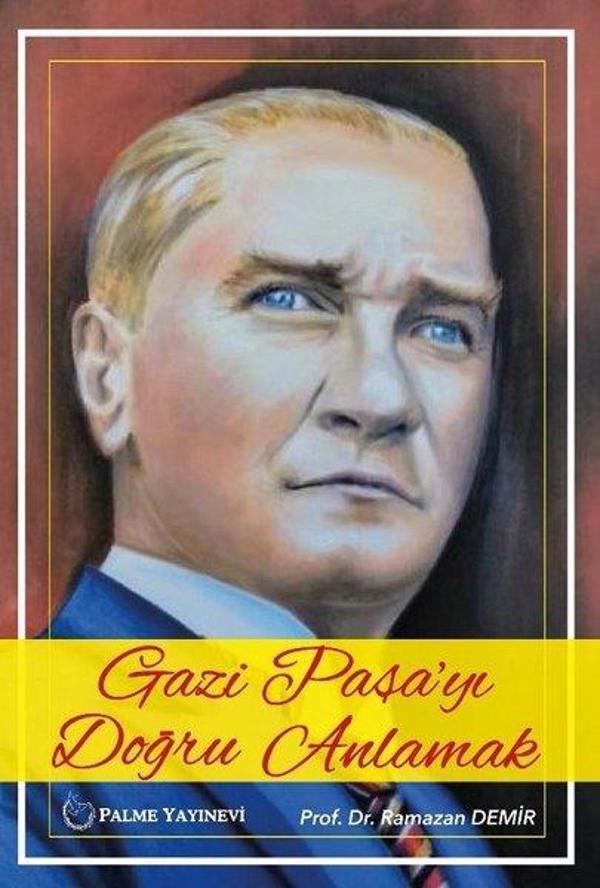 Gazi Paşa'yı Doğru Anlamak - Palme Yayınları - Image 1