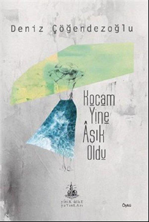 Kocam Yine Aşık Oldu - Yitik Ülke Yayınları - Image 1