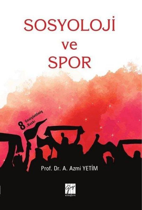 Sosyoloji ve Spor - Gazi Kitabevi - Image 1