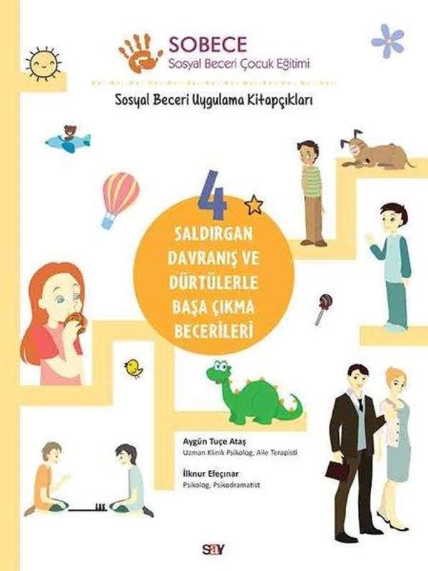 Sobece 4-Saldırgan Davranıs ve Durtulerle Basa Cıkma Becerileri - Say Yayınları - Image 1