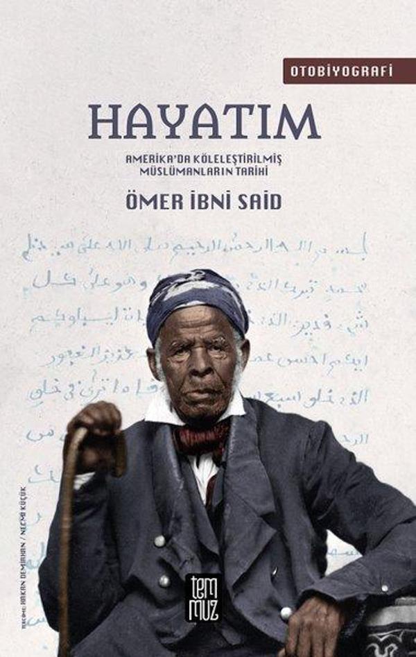 Hayatım-Amerika'da Köleleştirilmiş Müslümanların Tarihi - Temmuz - Image 1