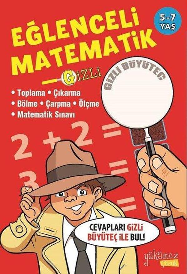 Gizli Eğlenceli Matematik 5-7 Yaş - Yakamoz Yayınları - Image 1