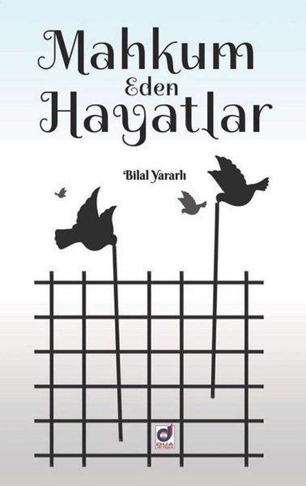 Mahkum Eden Hayatlar - Dua Yayıncılık - Image 1