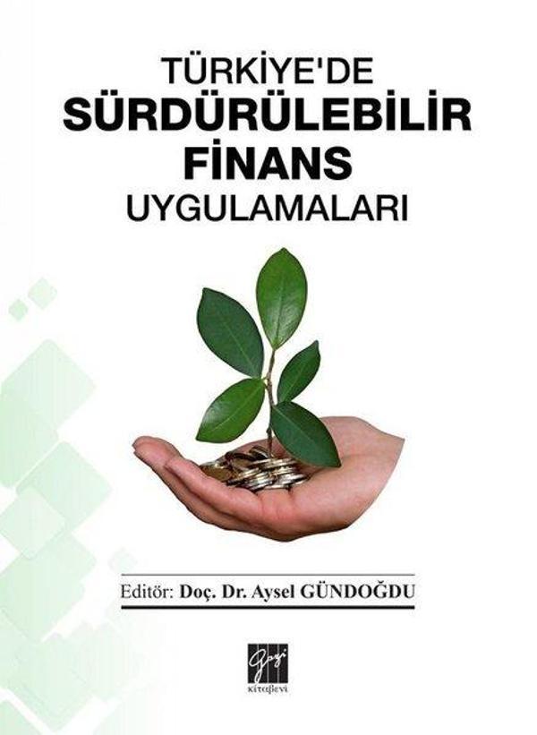 Türkiye'de Sürdürülebilir Finans Uygulamaları - Gazi Kitabevi - Image 1