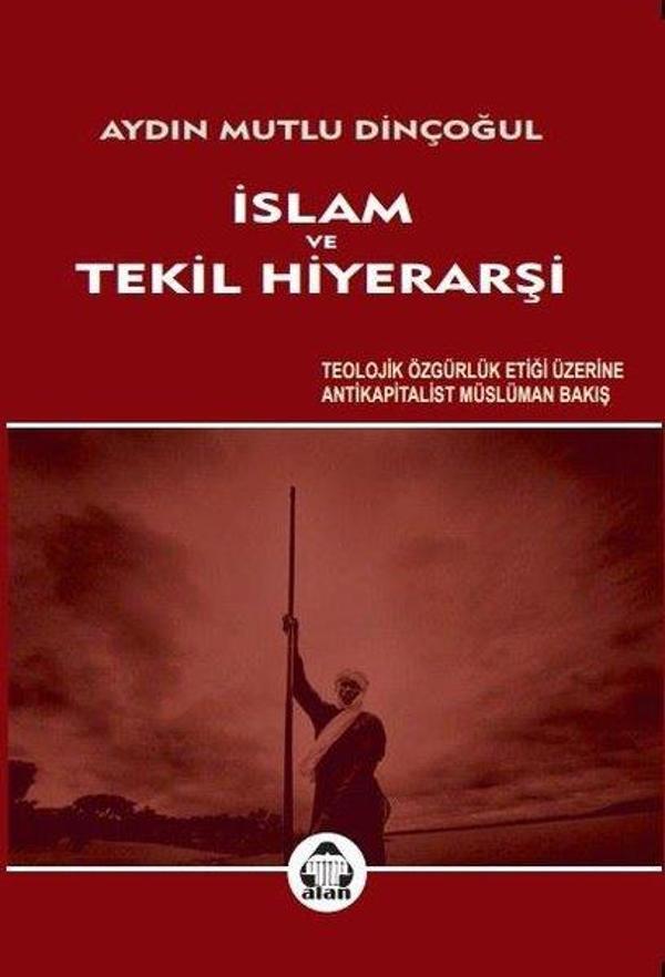 İslam ve Tekil Hiyerarşi - Yeni Alan Yayıncılık - Image 1