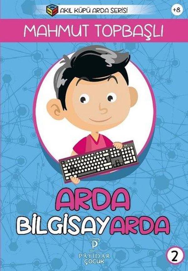 Arda Bilgisayarda-Akıl Küpü Arda Serisi - Payidar Çocuk - Image 1