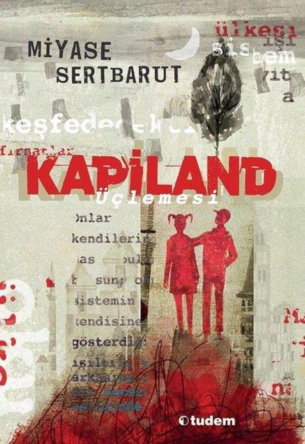 Kapiland Üçlemesi-3 Kitap Takım - Tudem Yayınları - Image 1