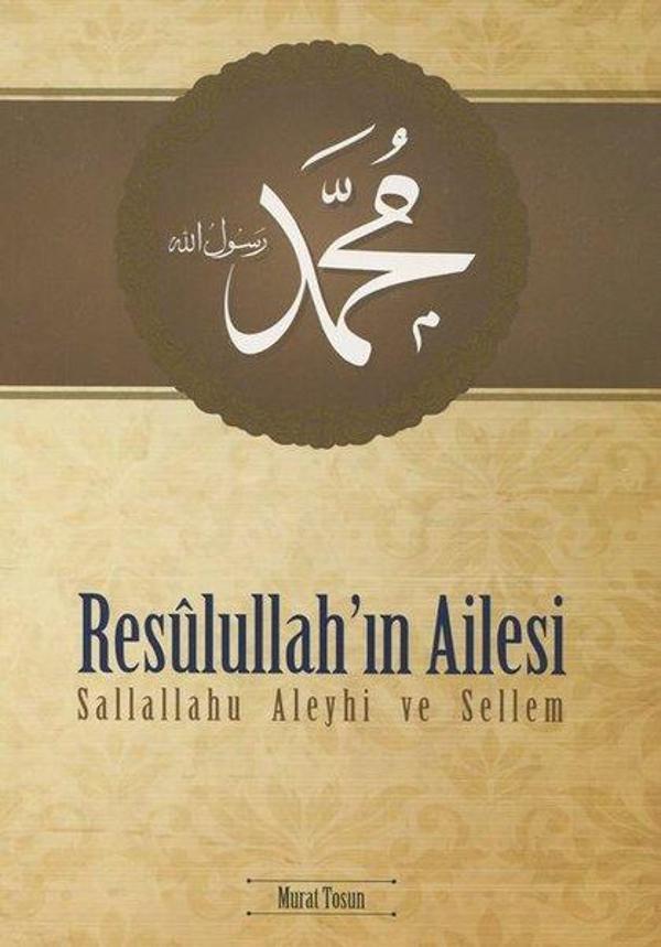 Resulullah'ın Ailesi - Rehnüma Yayınları - Image 1