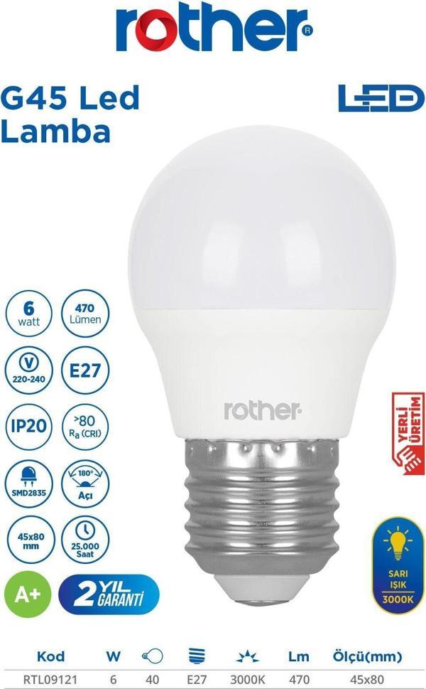 RTL09121 Rother G45 LED Ampul 6W E27 470 Lümen 3000K Sarı Işık - Enerji Tasarruflu Ampul - Image 1