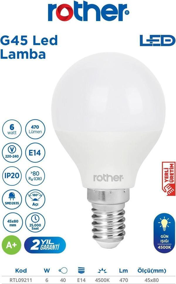 RTL09211 Rother G45 LED Ampul 6W E14 470 Lümen 4500K Gün Işığı - Enerji Tasarruflu Ampul - Image 1