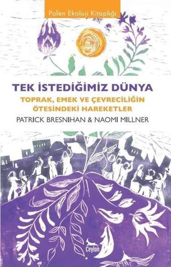 Tek İstediğimiz Dünya - Polen Ekoloji Kitaplığı - Ceylan Yayıncılık - Image 1