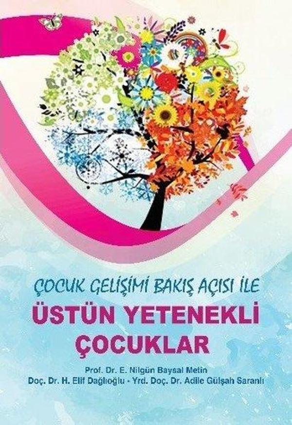 Çocuk Gelişimi Bakış Açısı ile Üstün Yetenekli Çocuklar - Hedef CS yayıncılık - Image 1