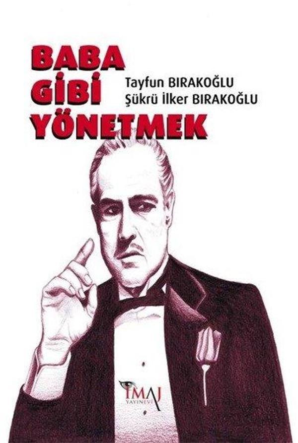 Baba Gibi Yönetmek - İmaj Yayıncılık - Image 1
