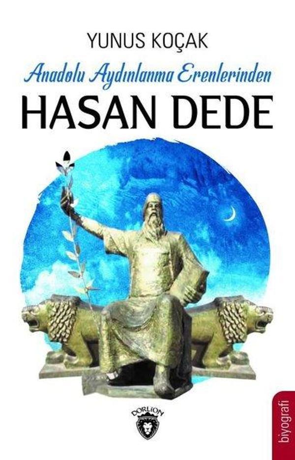 Anadolu Aydınlanma Erenlerinden Hasan Dede - Dorlion Yayınevi - Image 1