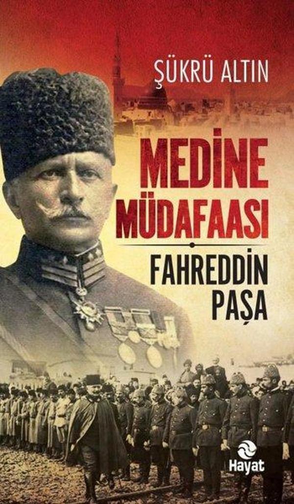 Medine Müdafaası Fahreddin Paşa - Hayat Yayıncılık - Image 1