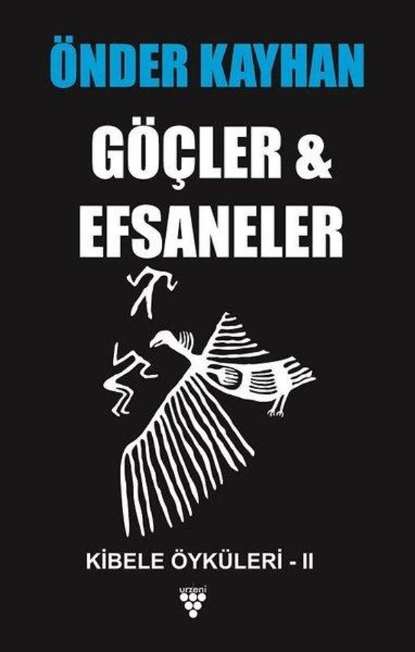 Göçler ve Efsaneler-Kibele Öyküleri 2 - Urzeni Yayıncılık - Image 1