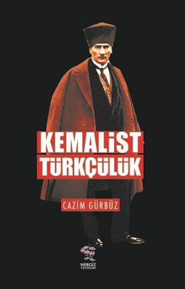 Kemalist Türkçülük - Nergiz Yayınları - Image 1