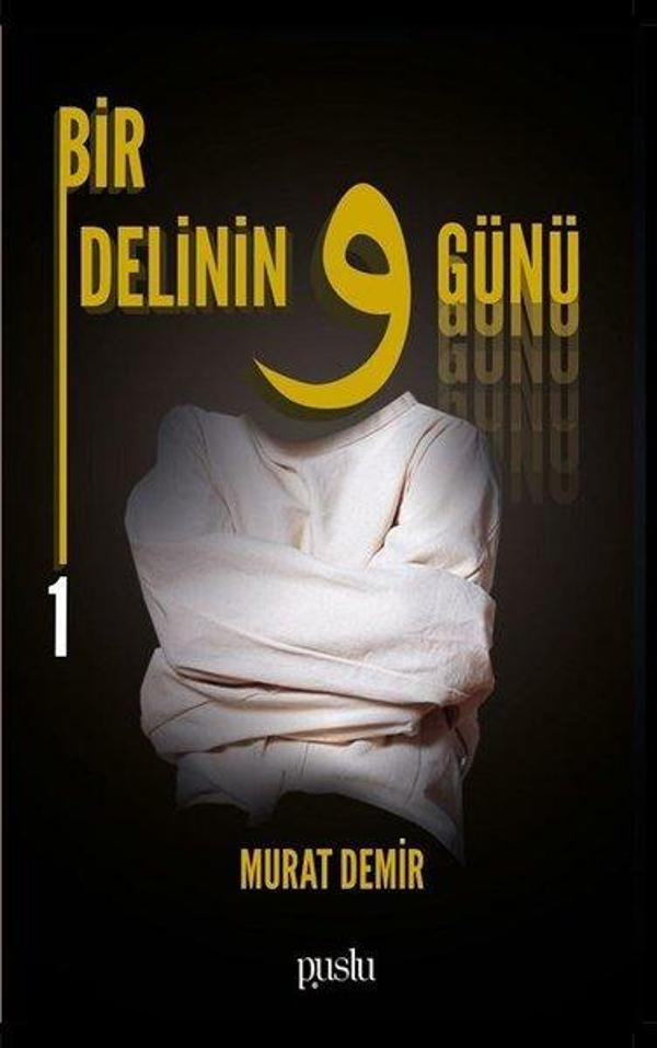 Bir Delinin 9 Günü-1 - Puslu Yayıncılık - Image 1
