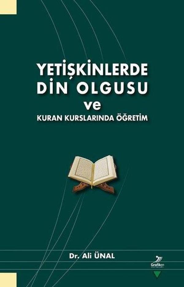 Yetişkinlerde Din Olgusu ve Kur'an Kurslarında Öğretim - Grafiker Yayınları - Image 1