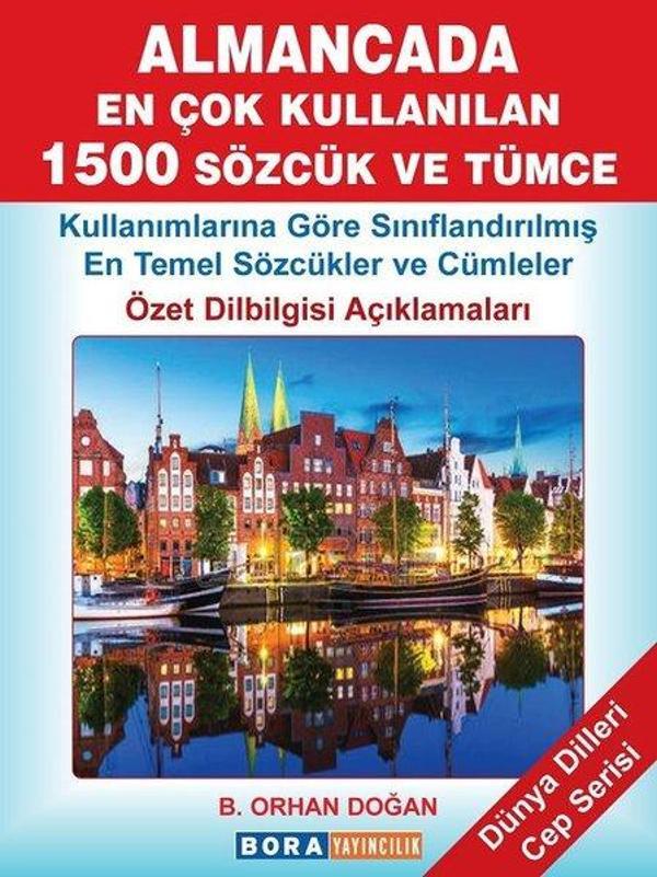 Almancada En Çok Kullanılan 1500 Sözcük ve Tümce-Dünya Dilleri Cep Serisi - Bora Yayıncılık - Image 1