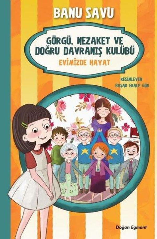 Evimizde Hayat 2-Görgü Nezaket ve Doğru Davranış Kulübü - Doğan ve Egmont Yayıncılık - Image 1