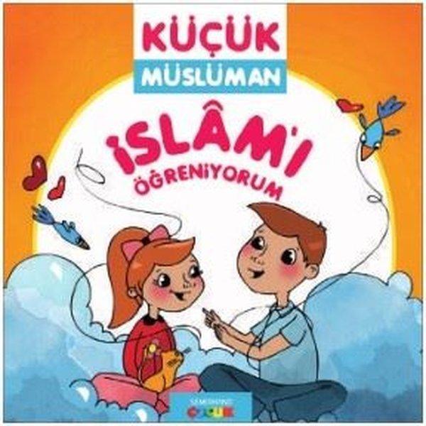 İslamı Öğreniyorum-Küçük Müslüman - Semerkand Çocuk - Image 1