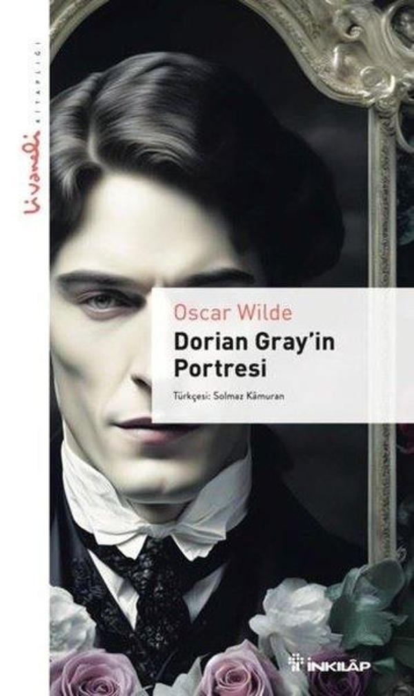Dorian Gray'in Portresi - Livaneli Kitaplığı - İnkılap Kitabevi Yayınevi - Image 1