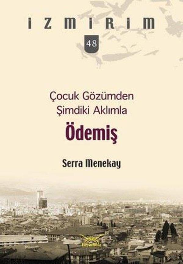 Ödemiş-İzmirim 48 - Heyamola Yayınları - Image 1