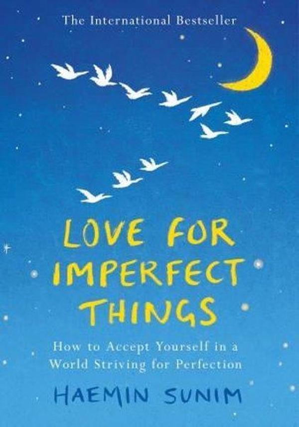 Love for Imperfect Things: How to Accept Yourself in a World Striving for Perfection - Penguin - Image 1