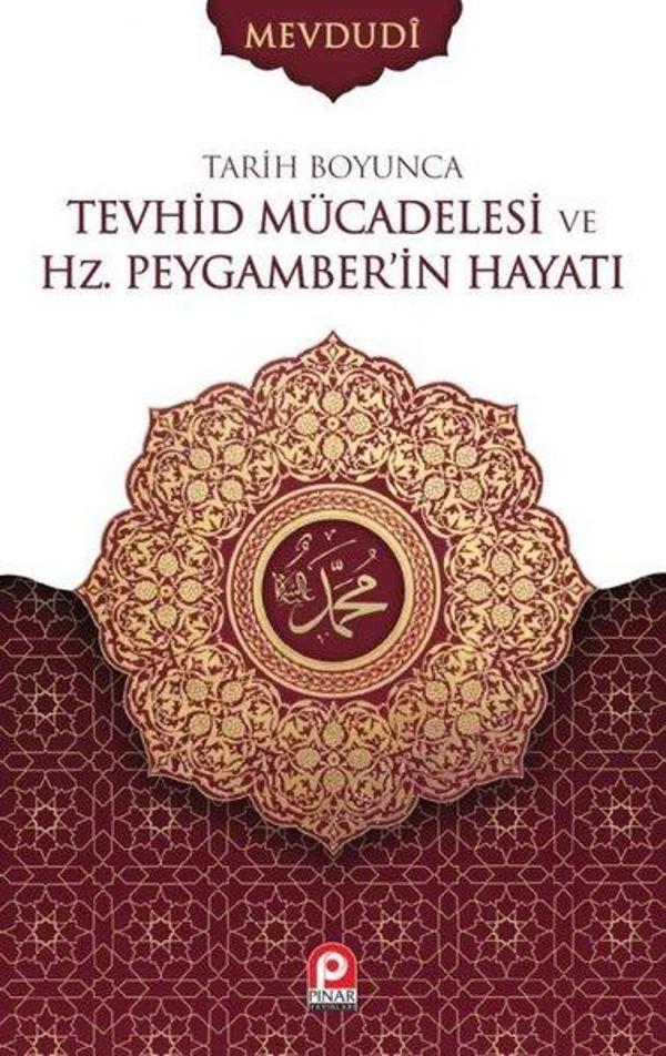 Tarih Boyunca Tevhid Mücadelesi ve Hz.Peygamber'in Hayatı Seti-2 Cilt Takım - Pınar Yayıncılık - Image 1