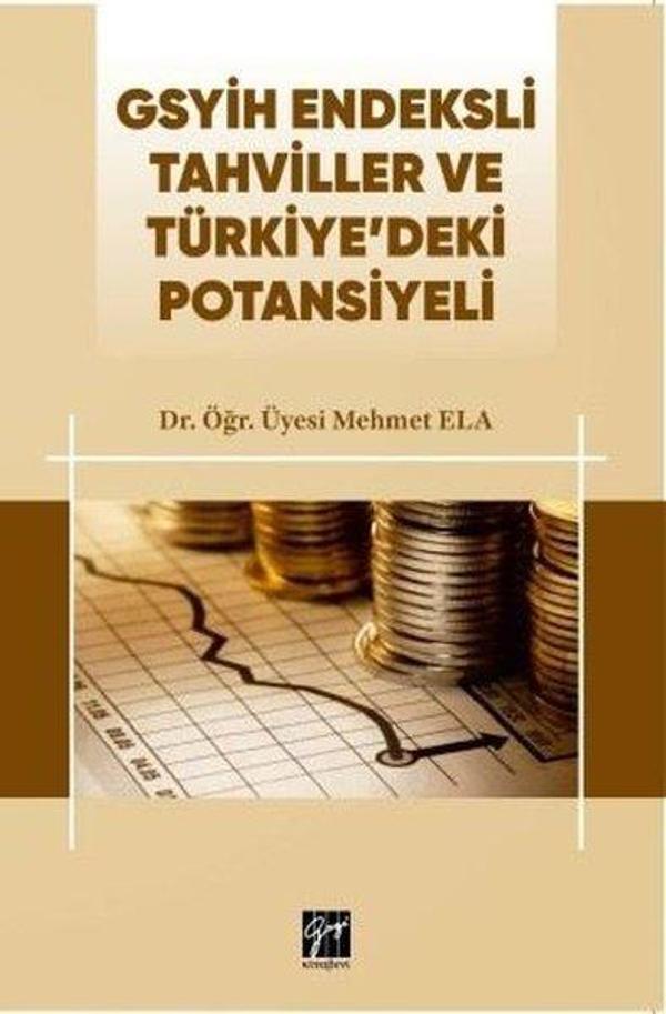 GSYİH Endeksli Tahviller ve Türkiye'deki Potansiyeli - Gazi Kitabevi - Image 1