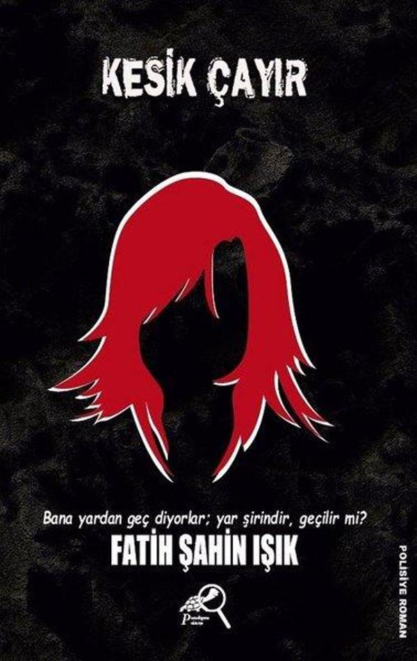 Kesik Çayır - Paradigma Akademi Yayınları - Image 1