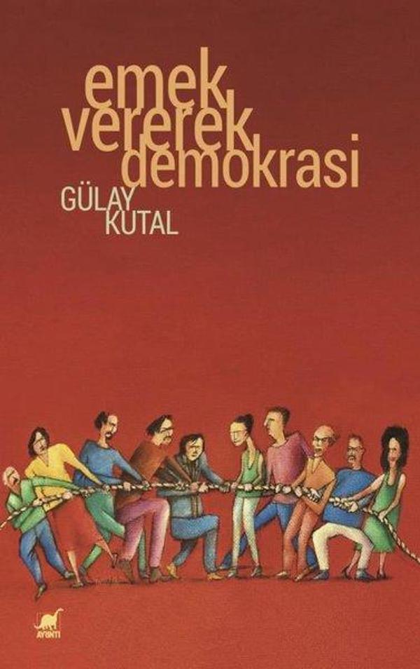 Emek Vererek Demokrasi - Ayrıntı Yayınları - Image 1
