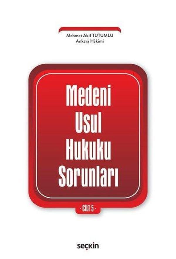 Medeni Usul Hukuku Sorunları Cilt: 5 - Seçkin Yayıncılık - Image 1