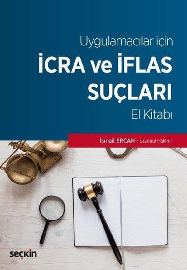 Uygulamalar için İcra ve İflas Suçları El Kitabı - Seçkin Yayıncılık - Image 1