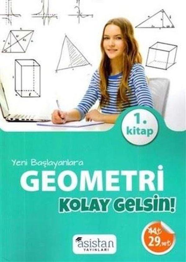 Yeni Başlayanlara Geometri 1.Kitap - Asistan Yayınları - Image 1