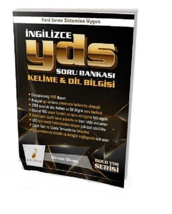 YDS İngilizce Soru Bankası Kelime ve Dil Bilgisi-Gold YDS Serisi - Pelikan Yayınları - Image 1