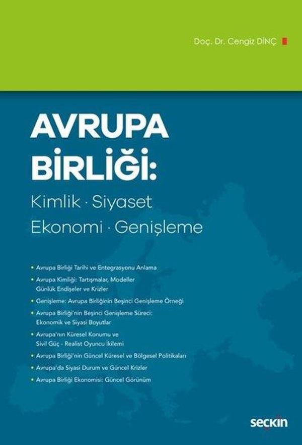 Avrupa Birliği: Kimlik Siyaset Ekonomi Genişleme - Seçkin Yayıncılık - Image 1