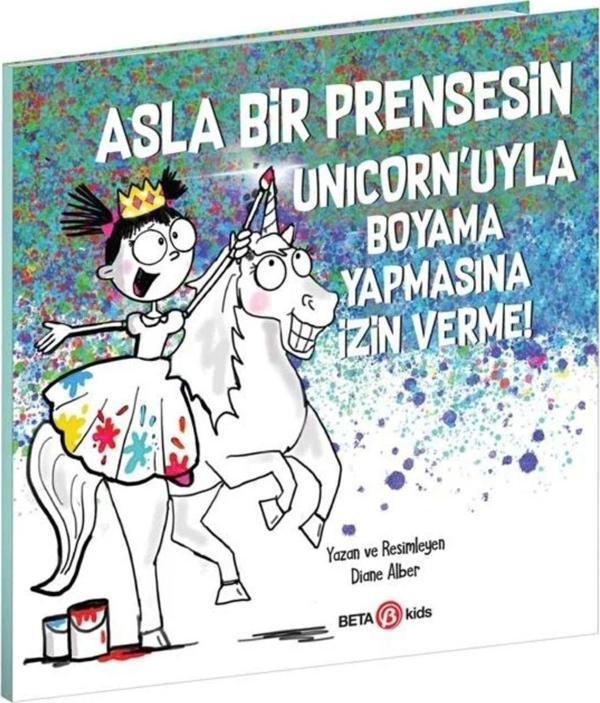 Toyfest Asla Bir Prensesin Unicorn'Uyla Boyama Yapmasına İzin Verme - Image 1