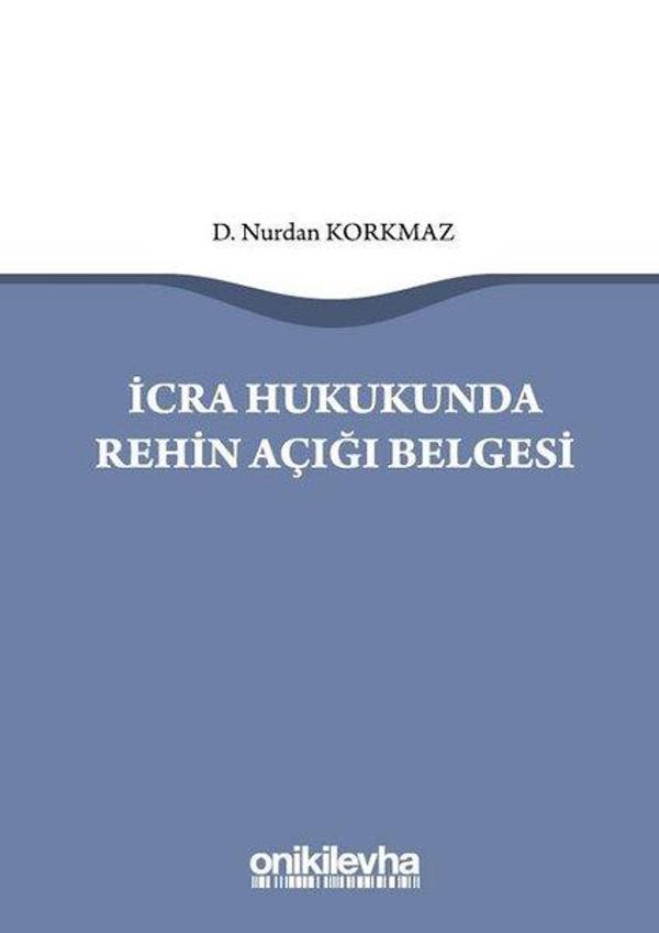 İcra Hukukunda Rehin Açığı Belgesi - On İki Levha Yayıncılık - Image 1